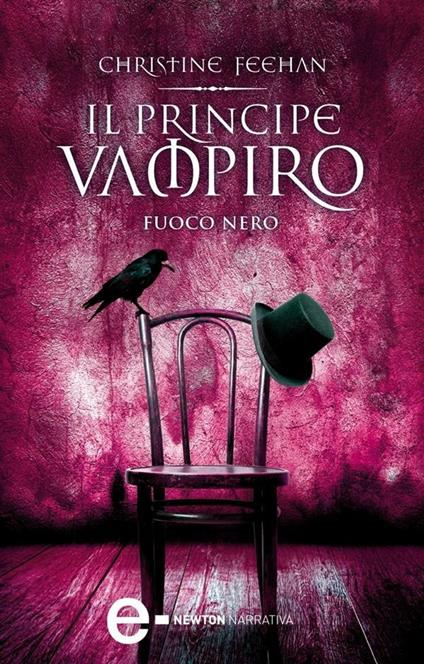 Il principe vampiro. Fuoco nero - Christine Feehan,C. Serretta - ebook