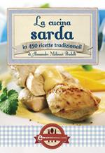 La cucina sarda in 450 ricette tradizionali