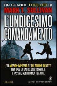 L' undicesimo comandamento - Mark T. Sullivan - 4