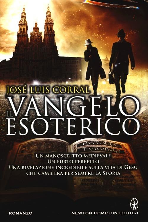 Il Vangelo esoterico - José Luis Corral - 5