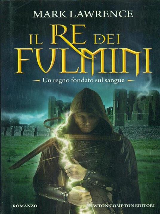 Il re dei fulmini - Mark Lawrence - copertina