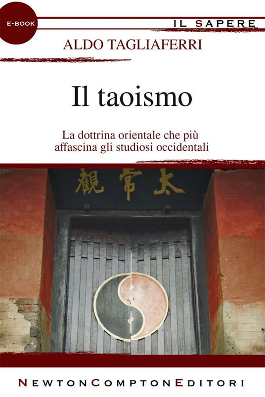 Il taoismo - Aldo Tagliaferri - ebook