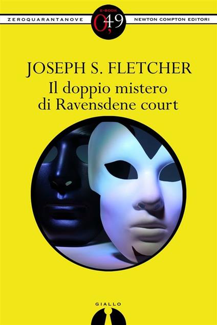 Il doppio mistero di Ravensdene Court - Joseph Smith Fletcher - ebook