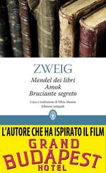 Mendel dei libri-Amok-Bruciante segreto. Ediz. integrale