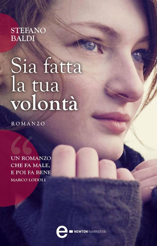 Sia fatta la tua volontà - Stefano Baldi - ebook