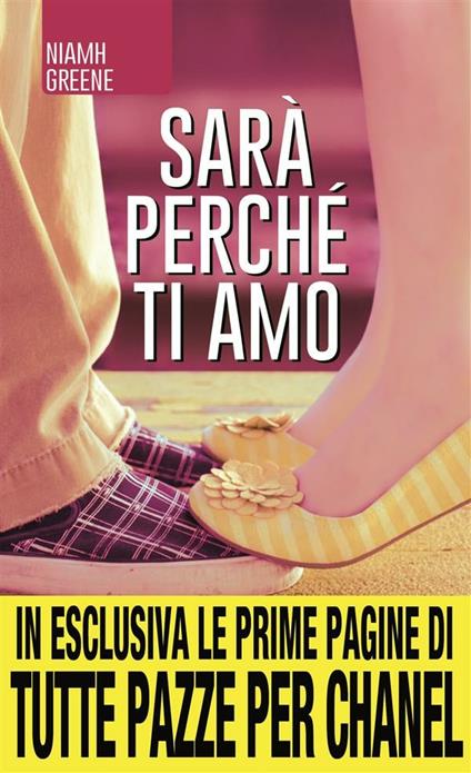 Sarà perché ti amo - Niamh Greene,L. Feoli,L. Olivieri - ebook