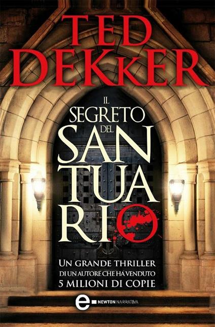 Il segreto del santuario - Ted Dekker - ebook