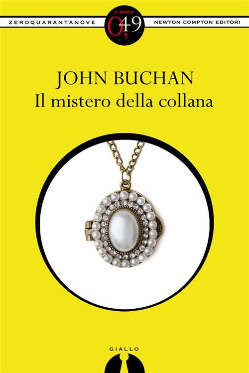 Il mistero della collana - John Buchan - ebook