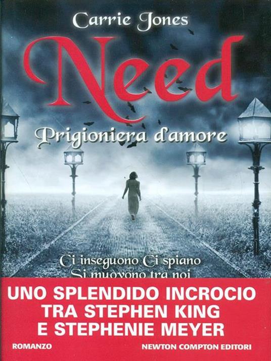 Need. Prigioniera d'amore - Carrie Jones - 3