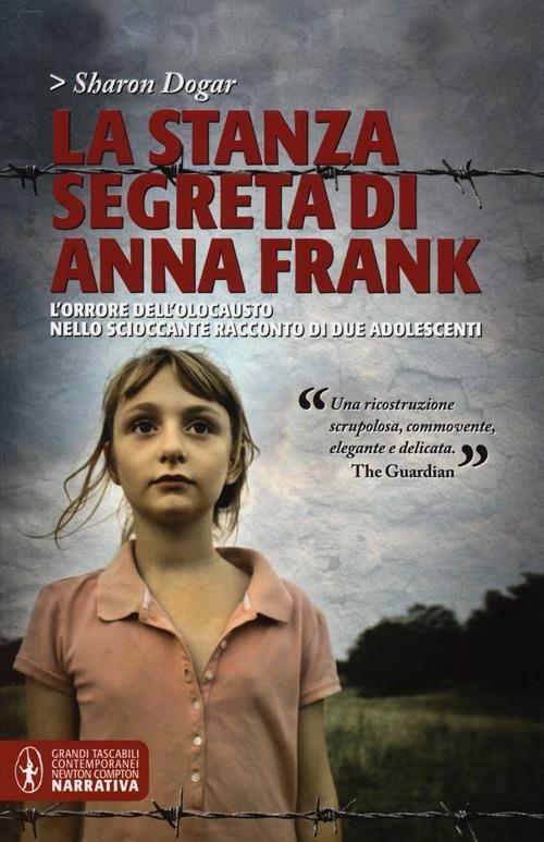La stanza segreta di Anna Frank - Sharon Dogar - copertina