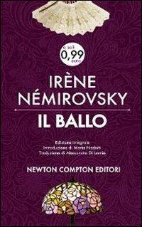 Il ballo. Ediz. integrale - Irène Némirovsky - copertina