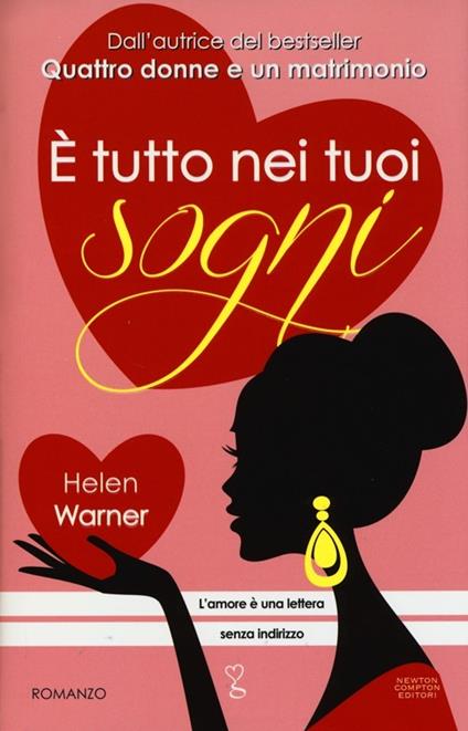 È tutto nei tuoi sogni - Helen Warner - copertina