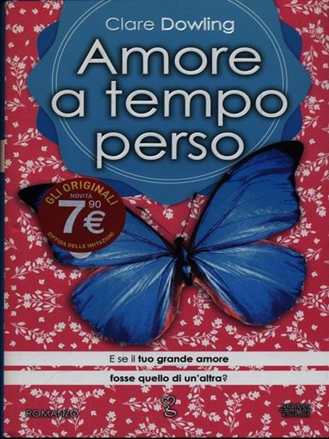 Amore a tempo perso - Clare Dowling - 3