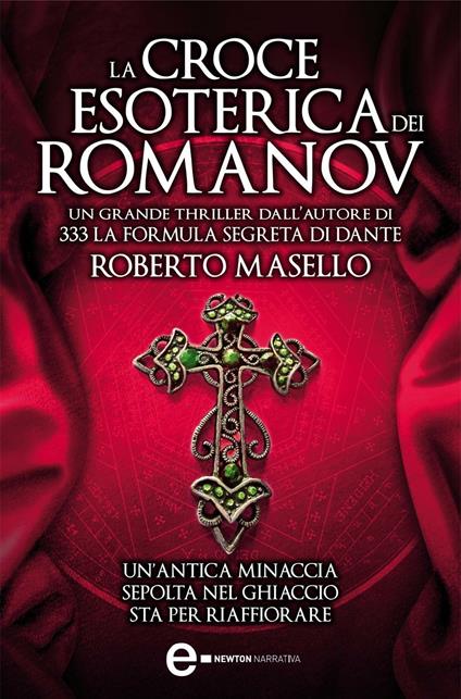 La croce esoterica dei Romanov - Masello, Roberto - Ebook - EPUB2 con  DRMFREE | IBS