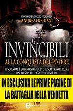 Gli invincibili alla conquista del potere