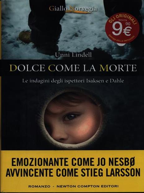 Dolce come la morte - Unni Lindell - 2