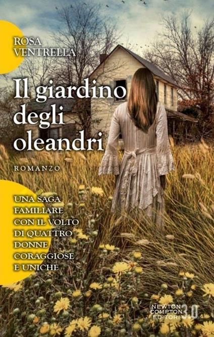 Il giardino degli oleandri - Rosa Ventrella - copertina