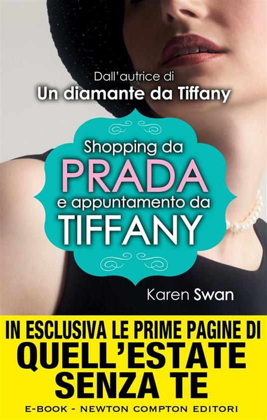 Shopping da Prada e appuntamento da Tiffany - Swan, Karen - Ebook - EPUB2  con DRMFREE | IBS
