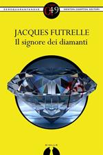 Il signore dei diamanti