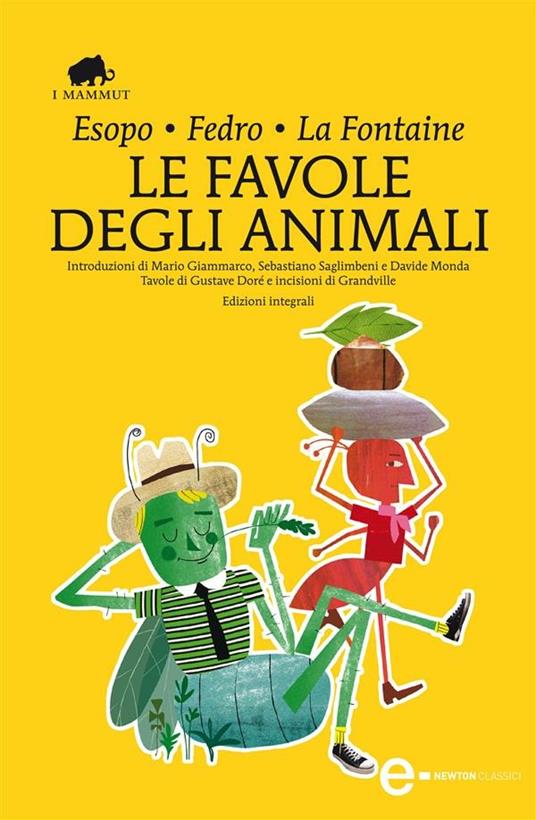 Le favole degli animali. Testo latino e greco a fronte. Ediz. integrale - Esopo,Fedro,Jean de La Fontaine,Mario Giammarco - ebook