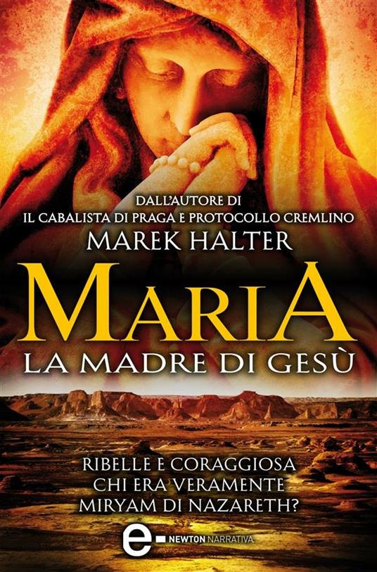 Maria. La madre di Gesù - Marek Halter,F. Cataldi Villari - ebook