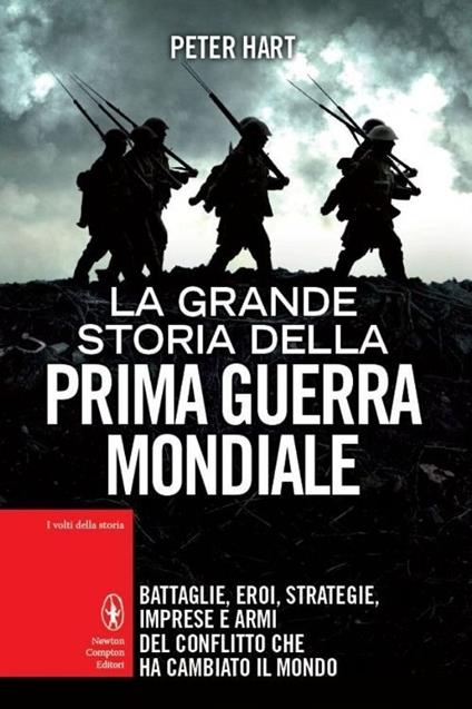 La grande storia della prima guerra mondiale - Peter Hart - copertina