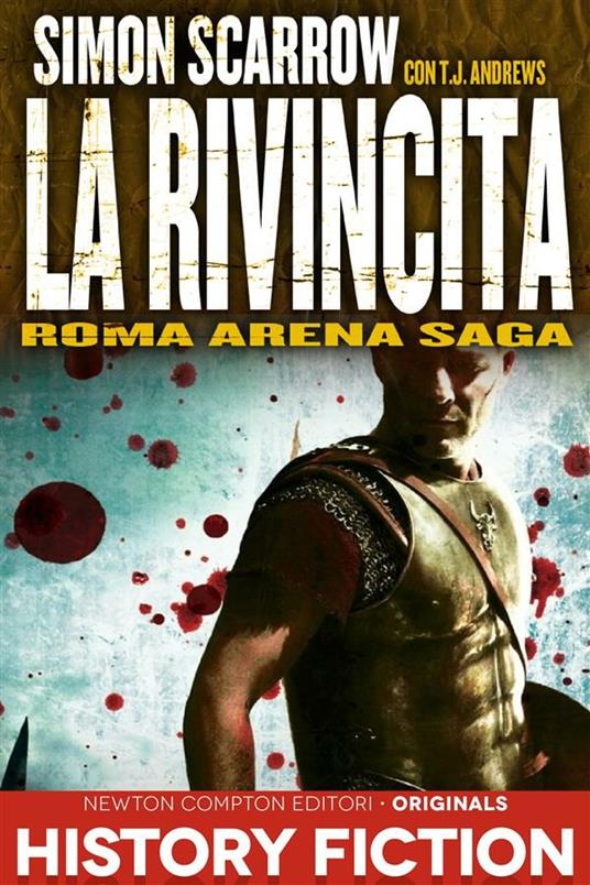 La rivincita. Roma arena saga. Vol. 4 - Simon Scarrow - ebook