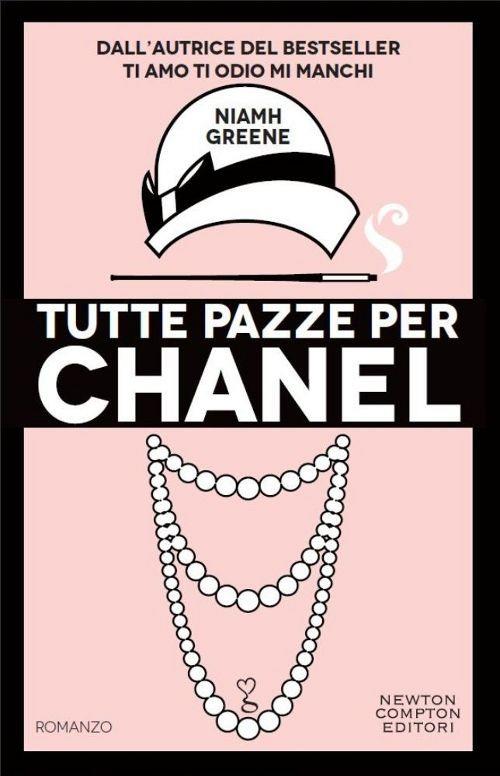 Tutte pazze per Chanel - Niamh Greene - copertina
