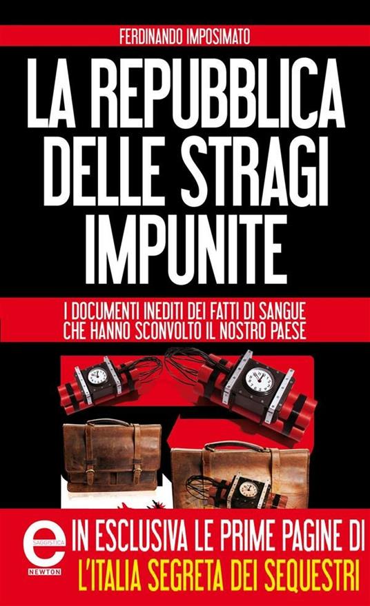 La Repubblica delle stragi impunite. Ediz. speciale - Ferdinando Imposimato - ebook