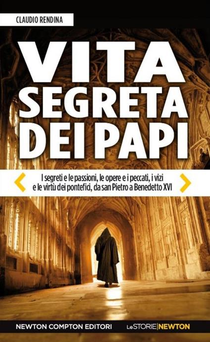 Vita segreta dei papi - Claudio Rendina - copertina