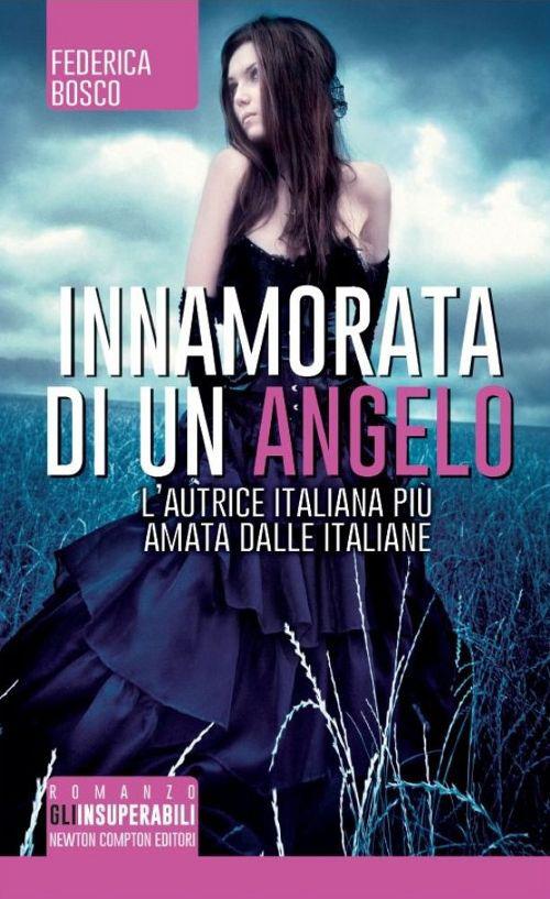 Innamorata di un angelo - Federica Bosco - copertina