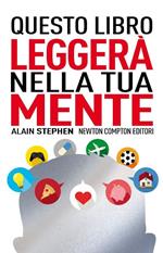 Questo libro leggerà nella tua mente