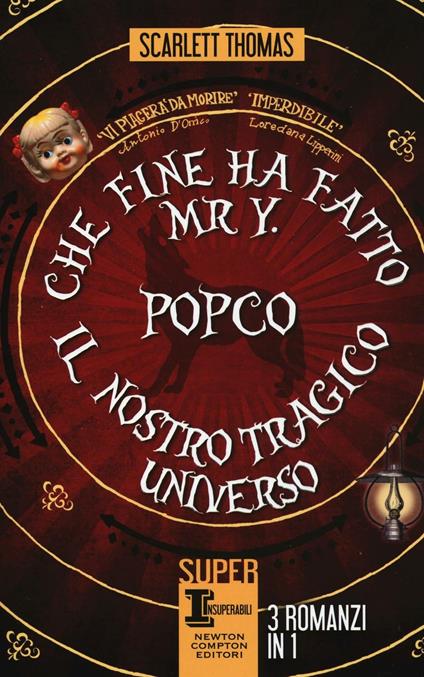 Che fine ha fatto Mr Y-PopCo-Il nostro tragico universo - Scarlett Thomas - copertina