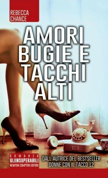 Amori bugie e tacchi alti - Rebecca Chance - copertina