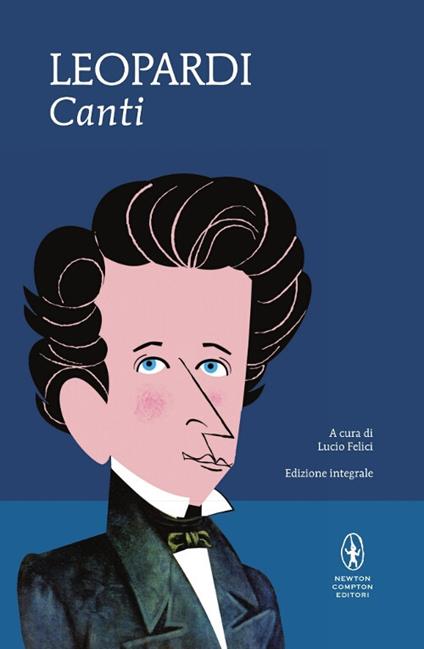 I canti. Ediz. integrale - Giacomo Leopardi - copertina