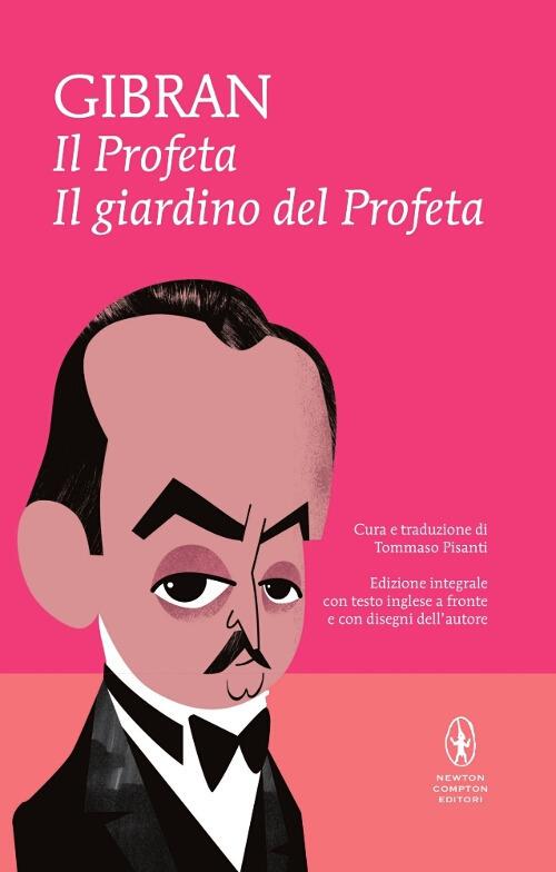 Il profeta-Il giardino del profeta. Con disegni dell'autore. Testo inglese a fronte. Ediz. integrale - Kahlil Gibran - copertina