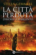 La città perduta d'avorio e d'argento