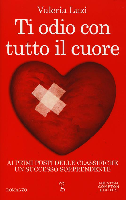 La verità è che non ti odio abbastanza - Felicia Kingsley - Newton Compton  - 2019 - Rilegato