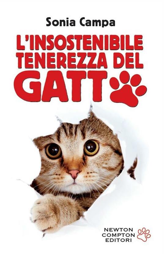 L' insostenibile tenerezza del gatto - Campa, Sonia - Ebook - EPUB2 con  DRMFREE | IBS