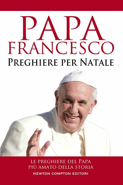 Preghiere per Natale - Francesco (Jorge Mario Bergoglio) - ebook
