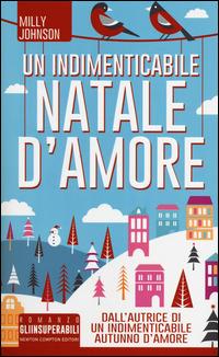 Un indimenticabile Natale d'amore - Milly Johnson - copertina