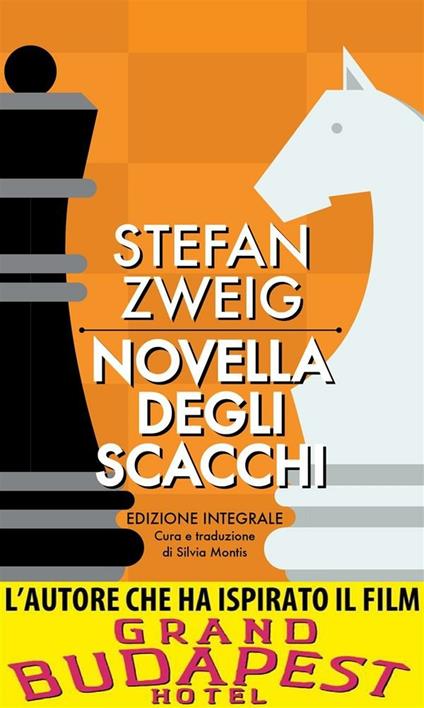 La novella degli scacchi. Ediz. integrale - Stefan Zweig,Silvia Montis - ebook
