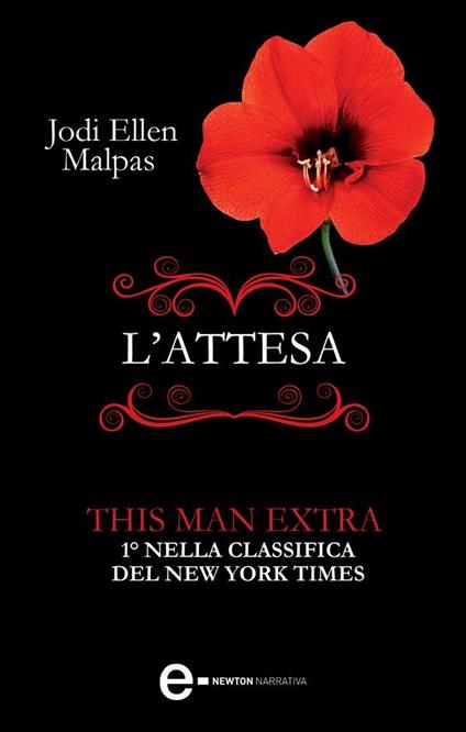 L' attesa. This man trilogy. Extra - Jodi Ellen Malpas - ebook