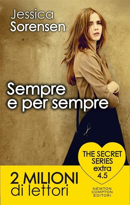 Sempre e per sempre. The Secret series extra 4.5 - Jessica Sorensen - ebook