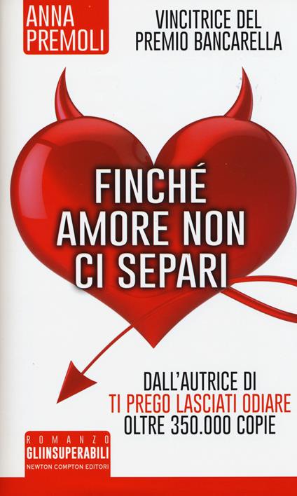 Finché amore non ci separi - Anna Premoli - copertina