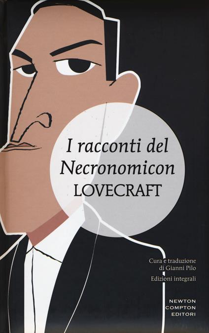 Il richiamo di Cthulhu - Newton Compton Editori