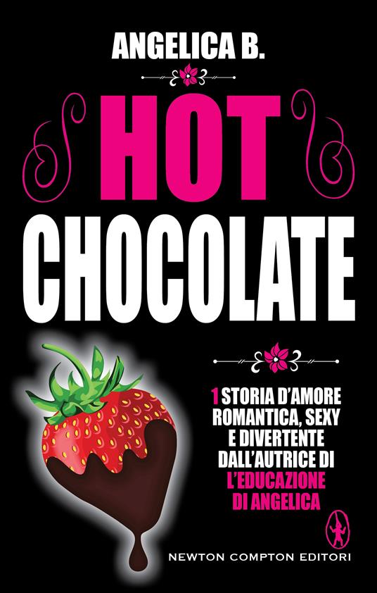 Hot chocolate - Angelica B. - ebook