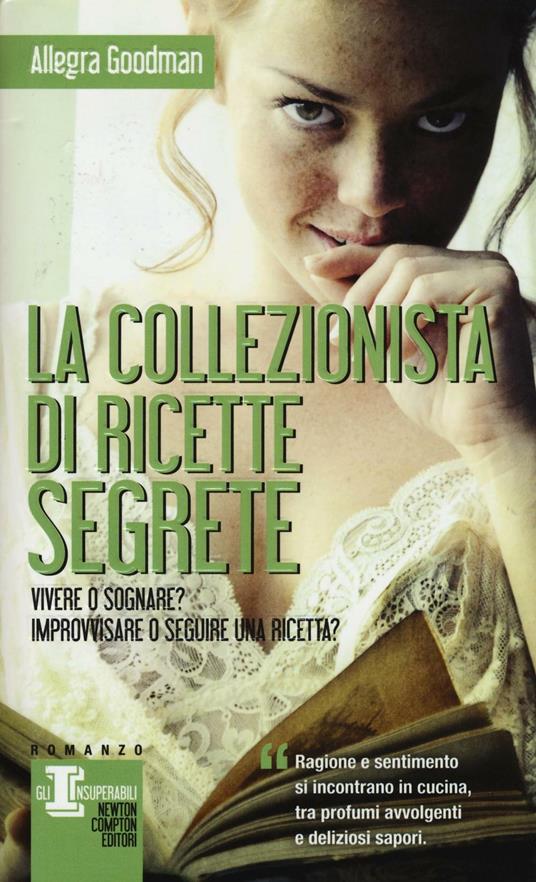 La collezionista di ricette segrete - Allegra Goodman - copertina