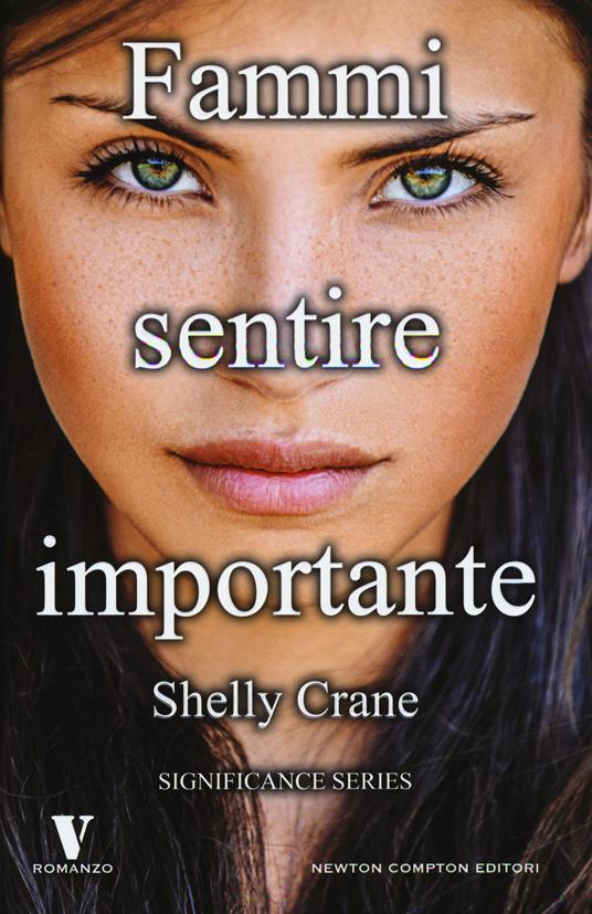 Fammi sentire importante. Significance series - Shelly Crane - copertina