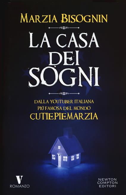 La casa dei sogni - Marzia Bisognin - copertina